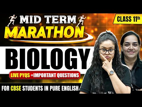 Class 11th Biology Marathon🔥| Complete Biology Mid-Term Marathon in Pure English | Class 11th CBSE