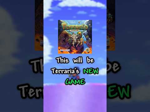 The NEW Terraria game