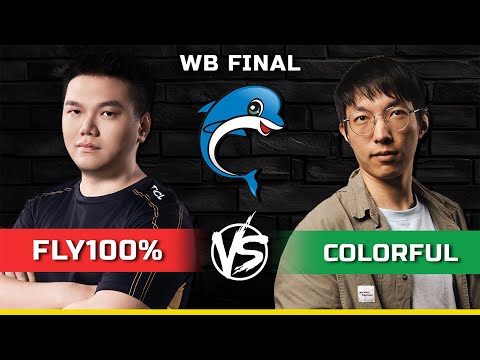 WC3 | WB Final | [ORC] Fly100% vs Colorful [NE] | Dolphin Warcraft Championship Cup CN Qualifier