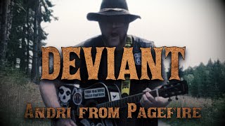 Pagefire - Deviant  (Official Music Video)