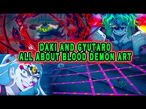 [Demon Slayer]Upper Moons 6 "Daki & Gyutaro" Blood Demon Art!