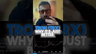 Tron (Trx) Why It’s Just Better