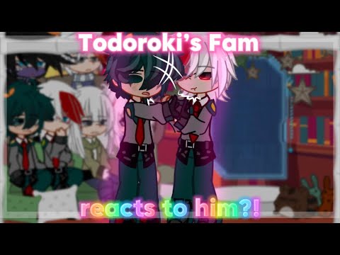 ||Todoroki’s family reacts to him??[‼️].|MHA/BNHA|Tododeku|GCRV|.🙏||