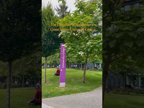 University Green at The University of Manchester. Campus Green Spaces