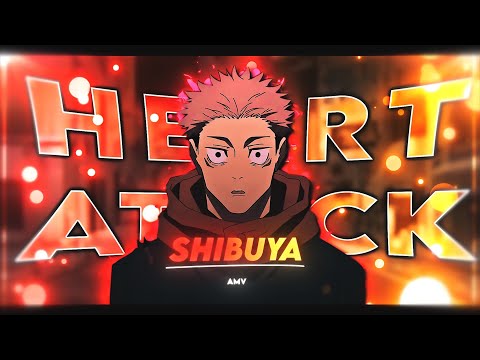 Heart Attack - Jujutsu Kaisen Shibuya - Special 500🎉 - [AMV/EDIT]!🔥