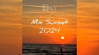 Mix Sunset 2024 - DJ LAY