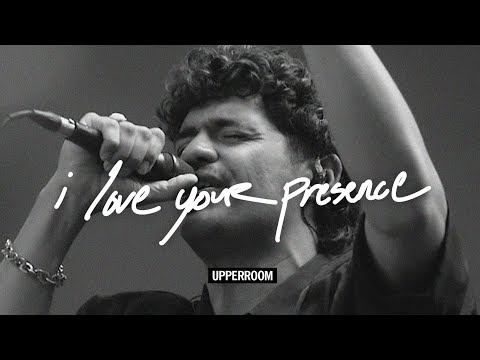 I Love Your Presence + Spontaneous - UPPERROOM