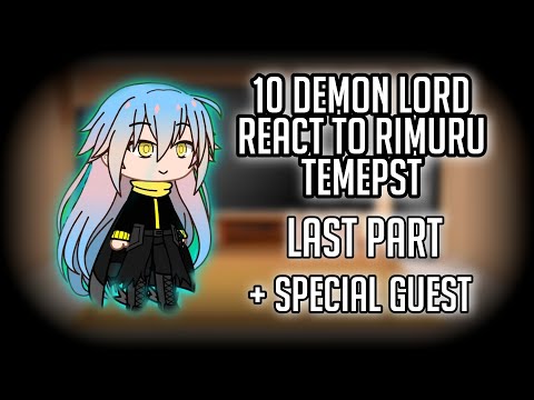 •|| 10 Past Demon Lords React To Rimuru Tempest | +Special Guest | Rimuru Tempest | Last Part