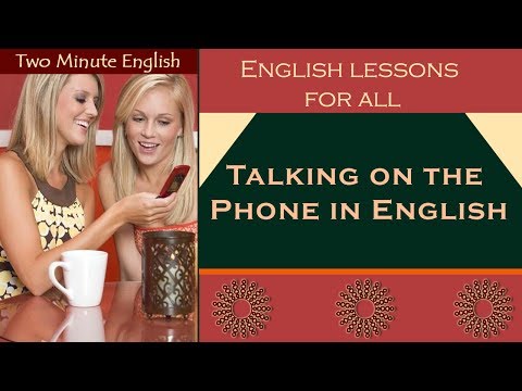 Talking on the Phone in English - Telephone Vocabulary and Phrases - Phone Calls in English