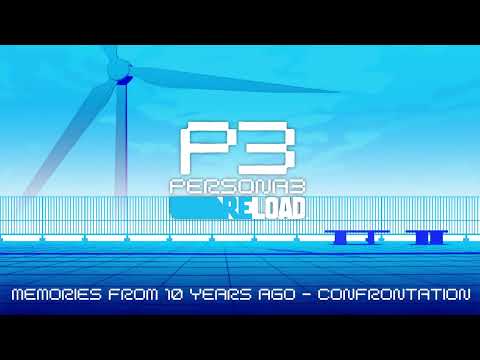 Memories from 10 Years Ago - Confrontation - Persona 3 Reload