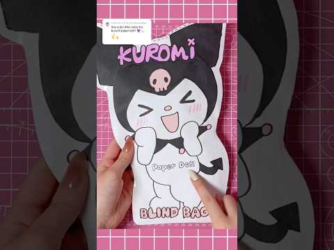 kuromi paper doll blind bag 🖤#sanrio#unboxing#asmr#kuromi #hellokitty#craft#diy#papercraft#blindbag