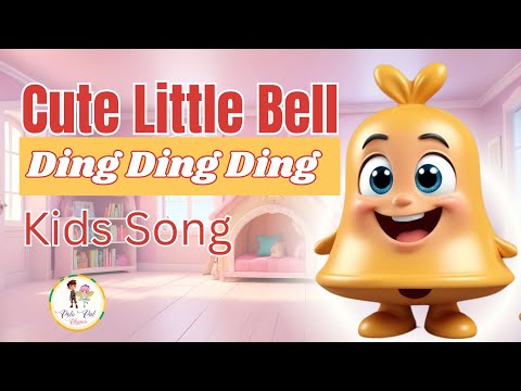 Ding Ding Bell is BACK! A Joyful Kids Song! New Version for Endless Fun! #kidsvideo #kidssong