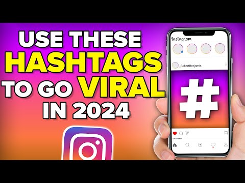 Instagram CHANGED The BEST Hashtags To Use in 2024 To GO VIRAL (BEST INSTAGRAM HASHTAGS)