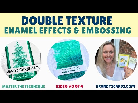 Double Texture - Enamel Effects & Embossing - A step by step guide | Video 3 of 4