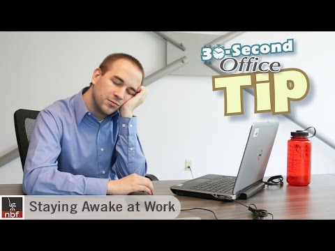 How to Stay Awake at Work | NBF 30 Second Office Tip