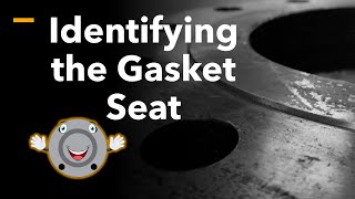 Identifying the Gasket Seat - Piping System Protection |Precision Piping Products