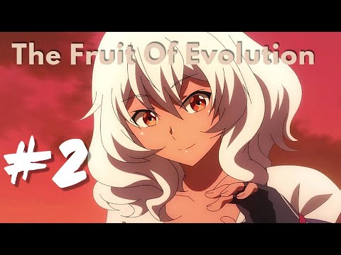 The Fruit Of Evolution Best / Funny Moments #2