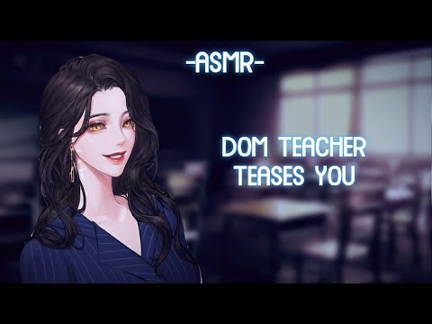 [ASMR] [ROLEPLAY] dom teacher teases you (binaural/F4A)