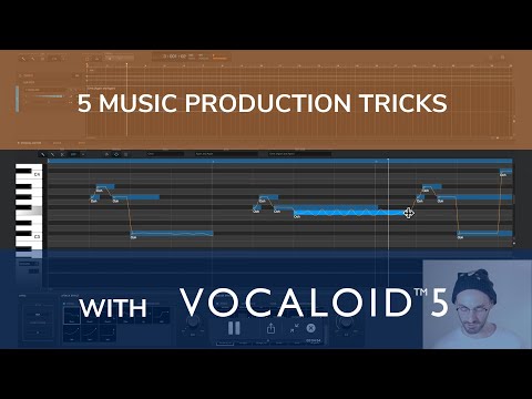 5 MUSIC PRODUCTION TRICKS WITH VOCALOID5