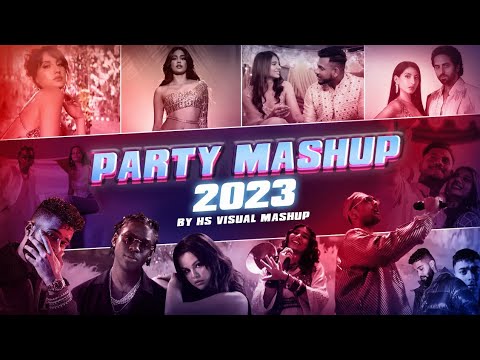 Party Mashup 2023 | HS Visual | Best of Bollywood - Punjabi Mashup | Hits of AP Dhillon | King