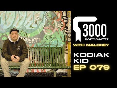 3000 Podcast 079 : Kodiak Kid