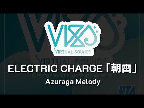 [ViSO Project] Electric Charge「朝雷」(BGM Version) - Azuraga Melody