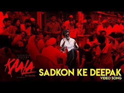 Sadkon Ke Deepak   Video Song   Kaala Karikaalan   Rajinikanth   Pa Ranjith   Dhanush