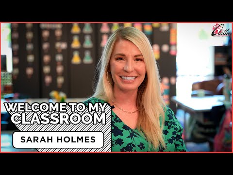 Welcome to My Classroom: Meet First-Grade Teacher Sarah Holmes | Olathe Public Schools