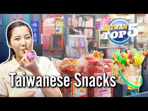 Top 5 Iconic Traditional Snacks in Taiwan | Taiwan Top 5