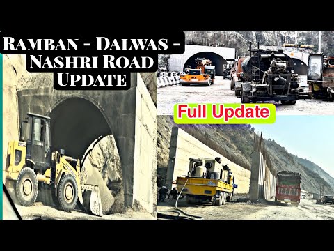 Ramban Dalwas Road Update |Peerah Tunnel | Cafeteria Tunnel | Jammu Srinagar National Highway Update