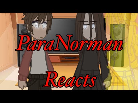 Past ParaNorman react to future|ParaNorman|ParaGacha|Gacha|XxNiah_YEETxX