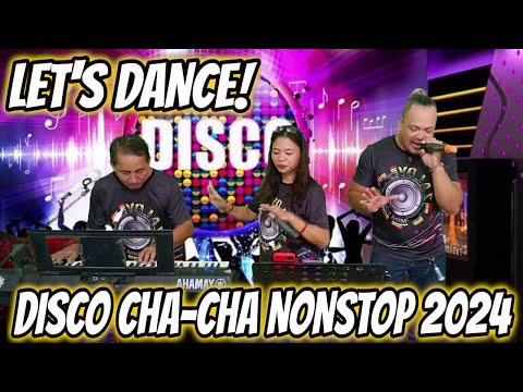 LET'S DANCE! DISCO CHA - CHA NONSTOP 2024 | HATAW NA! KASAMA ANG ZALDY MINI SOUND