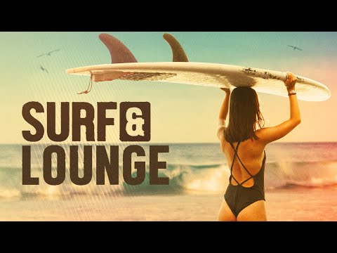 SUMMER SURF - Sun & Lounge [Background Video]