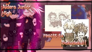 [‼️..]Aldera Junior High reacts to BKDK?!||GCRV||BKDK/DKBK||1/1||💚||..|⭐️||4k special!!||