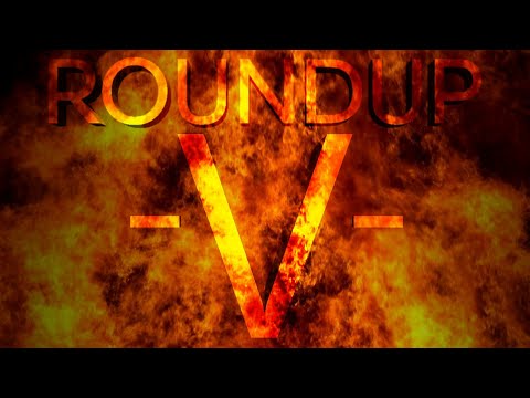 ROUNDUP 5: THE REKINDLING