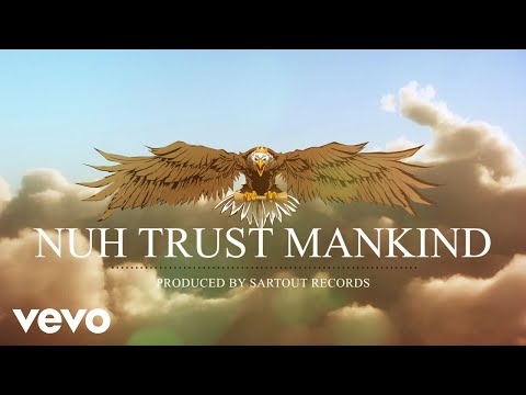 Alkaline - Nuh Trust Mankind (Official Audio)