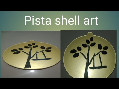 ಪಿಸ್ತಾ ಸಿಪ್ಪೆಯಿಂದಾ ಈ ತರಾ ಮಾಡಿನೋಡಿ pista nut  shells art