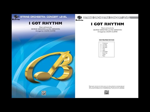 I Got Rhythm, arr. Calvin Custer  – Score & Sound