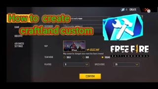 How to Create  Custom in Free Fire 🤔 ||Craftland Custom Kaise Banaye 😱 || Garena - Free Fire