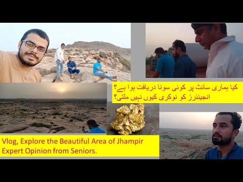 Vlog, Gold Found?? | Exploring Beautiful Jhampir | Hiking Experience| Engineers & Jobs | Wind Power