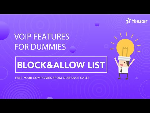 VoIP Features for Dummies - Blocklist & Allowlist