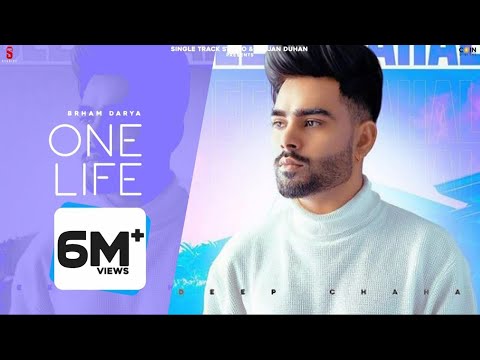 New Punjabi Songs 2021 | Deep Chahal | One Life | Isha Sharma | Latest Punjabi Songs 2021