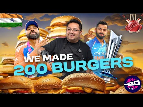 We Made 200 Burgers | T20 World Cup Celebrations