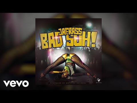 Jafrass - Bad Suh (Audio)