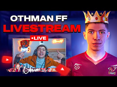 FREE FIRE WORLD CUP - OTHMAN FF STREAM ON