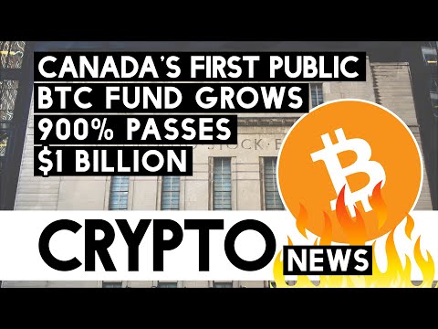 Canada’s First Public BTC Fund Grows 900% Passing 1 Billion Dollars!