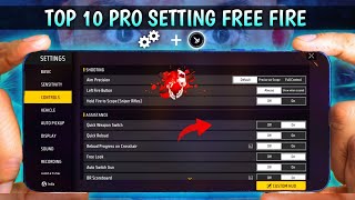 Top 10 Pro Settings Free Fire [ Secret ] Sensitivity + Fire Button Size | New Headshot Setting ~