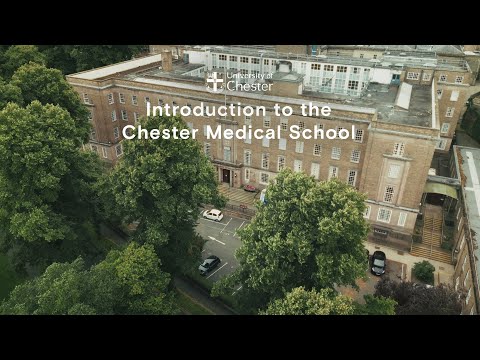 Introduction to the Chester Medical School