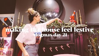 Making The House Feel As Festive As Possible | VLOGMAS