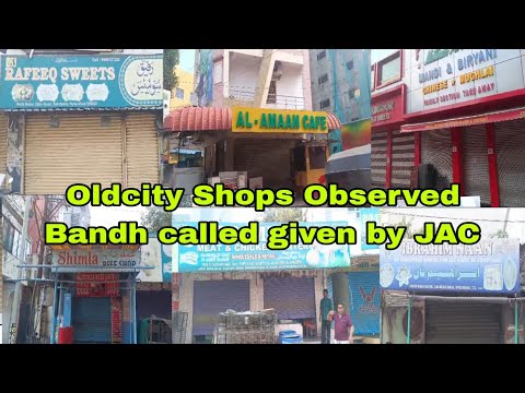 Telangana Bandh Oldcity Shops Observed Bandh in Hyderabad Called given by JAC